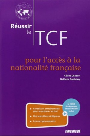 Réussir le TCF pour l’acces à la nationalité française